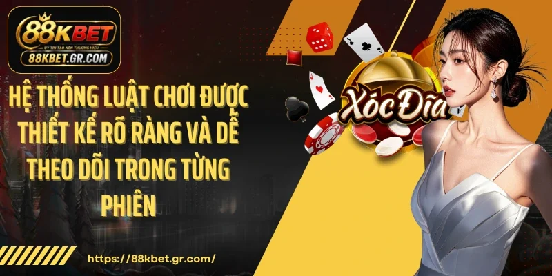 Hệ thống luật chơi được thiết kế rõ ràng và dễ theo dõi trong từng phiên